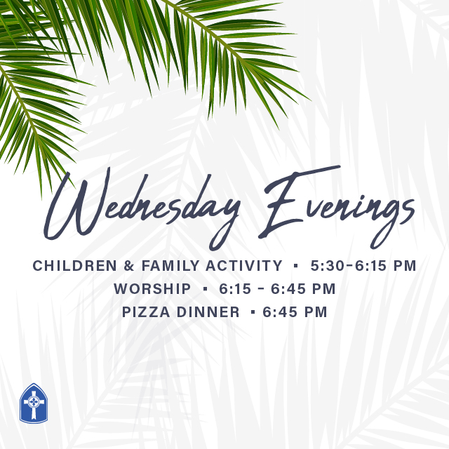 Wednesday Evenings in Lent

March 1-29; 5:30-7 PM

