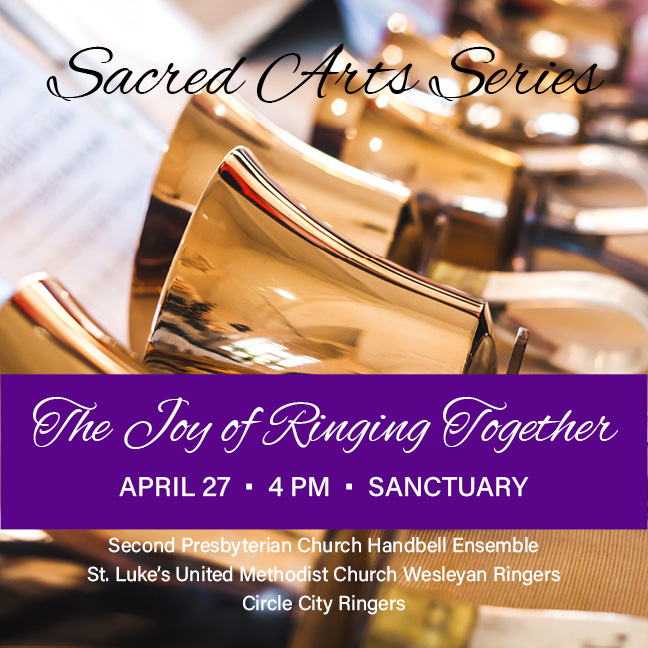 April 27, 4 PM, Sanctuary
Enjoy this beautiful concert of sacred and secular handbell music, featuring handbell and handchime ensembles across the city.
