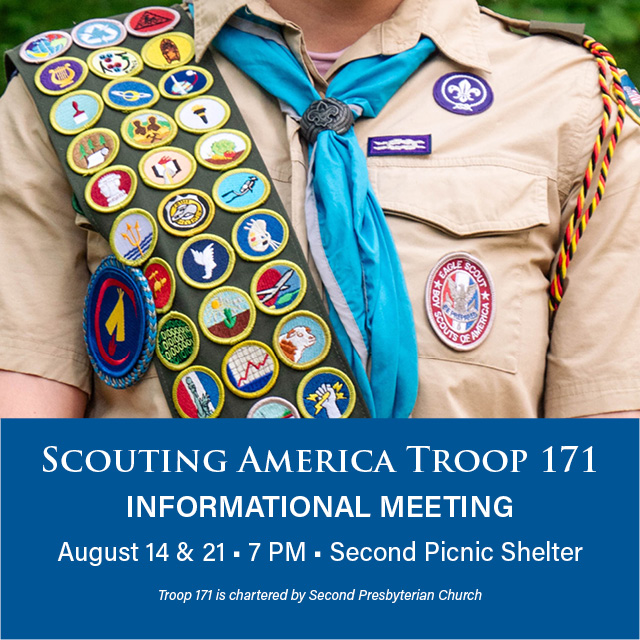 Scouting America Troop 171 Informational Meeting
August 14 & 21, 7 PM, Second Picnic Shelter
Learn more about this leadership & outdoor adventure opportunity for young ladies, ages 11–17!
